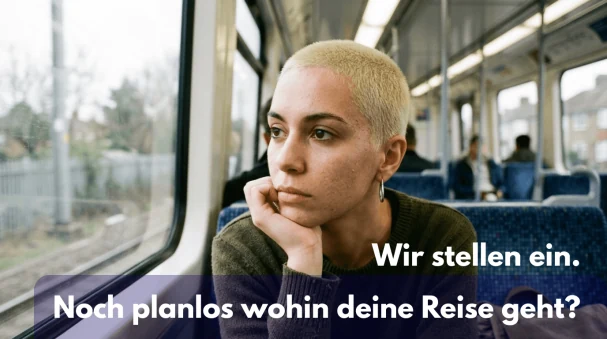 Junge Frau, nachdenklich, Zug:
Recruiting Berufseinsteiger, Social-Media-Stellenanzeige für junge Zielgruppe.